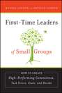 First-Time Leaders of Small Groups