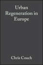 Urban Regeneration in Europe