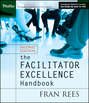 The Facilitator Excellence Handbook