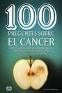 100 preguntes sobre el càncer