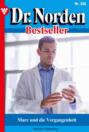 Dr. Norden Bestseller 288 – Arztroman