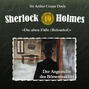 Sherlock Holmes, Die alten Fälle (Reloaded), Fall 19: Der Angestellte des Börsenmaklers