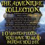 The Adventure Collection. 10 Masterpieces You Have to Read Before You Die