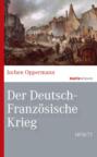 Der Deutsch-Französische Krieg: 1870\/71