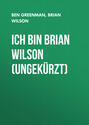 Ich bin Brian Wilson (Ungekürzt)