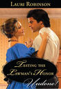 Testing the Lawman\'s Honor