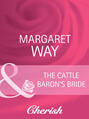 The Cattle Baron\'s Bride