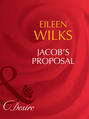 Jacob\'s Proposal