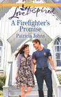 A Firefighter\'s Promise
