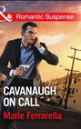 Cavanaugh On Call