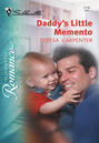 Daddy\'s Little Memento