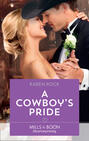 A Cowboy\'s Pride