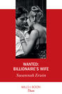 Wanted: Billionaire\'s Wife