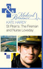 St Piran\'s: The Fireman and Nurse Loveday