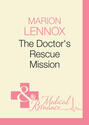 The Doctor\'s Rescue Mission