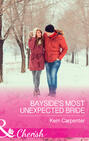 Bayside\'s Most Unexpected Bride