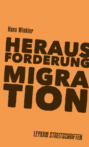 Herausforderung Migration