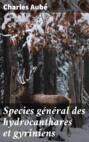 Species général des hydrocanthares et gyriniens
