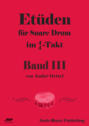 Etüden für Snare Drum im 4\/4-Takt - Band 3