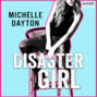Disaster Girl - Tech-nically Love, Book 1 (Unabridged)