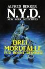 N.Y.D. - Drei Mordfälle für Bount Reiniger (New York Detectives)