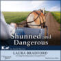 Shunned and Dangerous - An Amish Mystery, Book 3 (Unabridged)