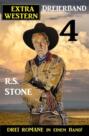 Extra Western Dreierband 4 - Drei Romane in einem Band