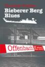 Bieberer Berg Blues