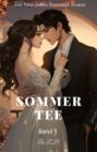 Sommertee:Ein Epos Schön Romantik Roman