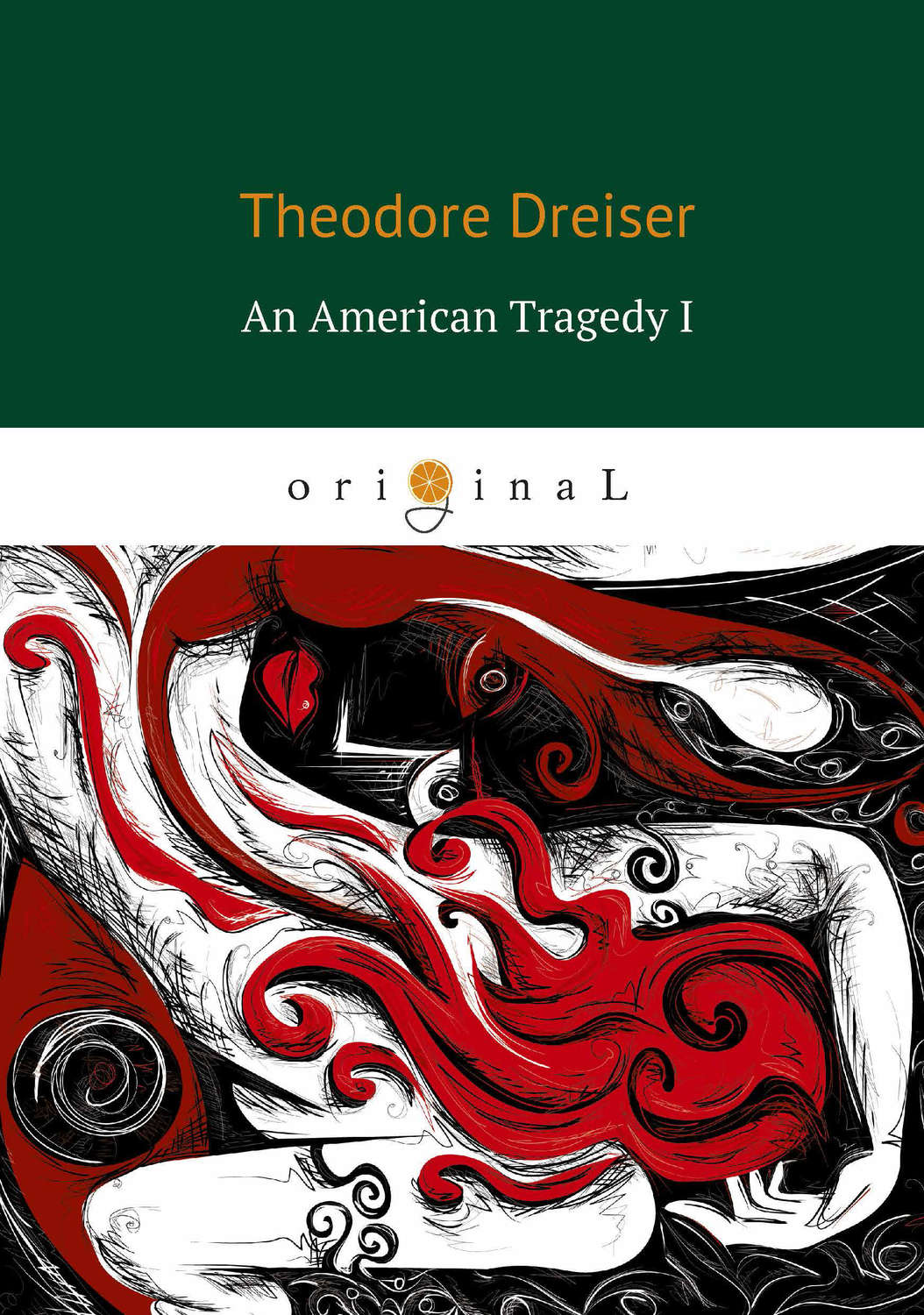 Теодор Драйзер книга An American Tragedy I – скачать fb2, epub, pdf ...