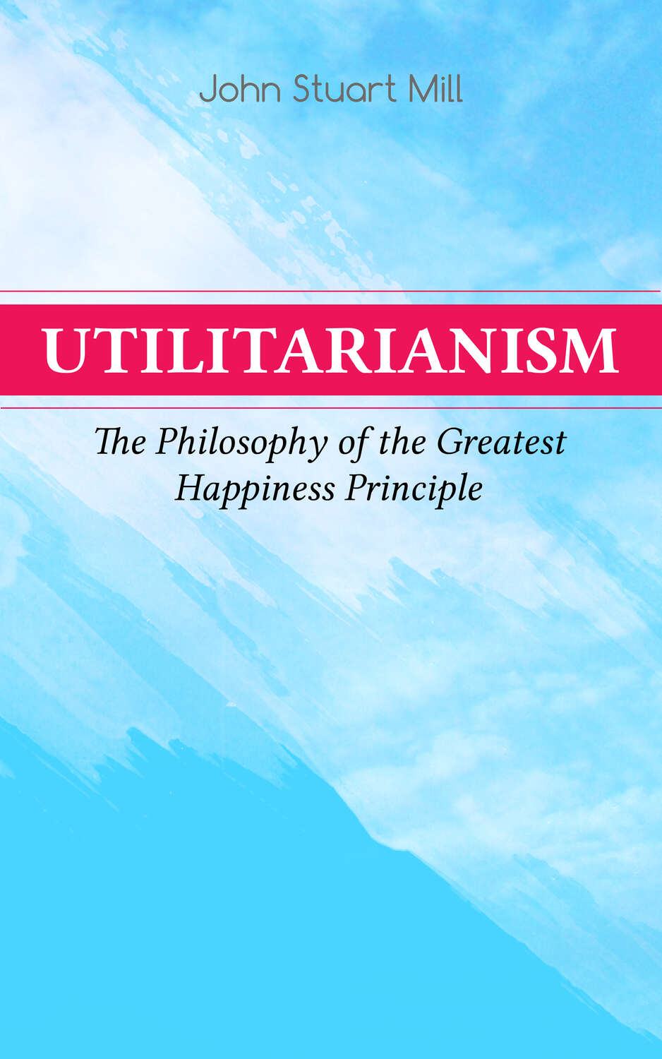 utilitarianism-the-philosophy-of-the-greatest-happiness-principle