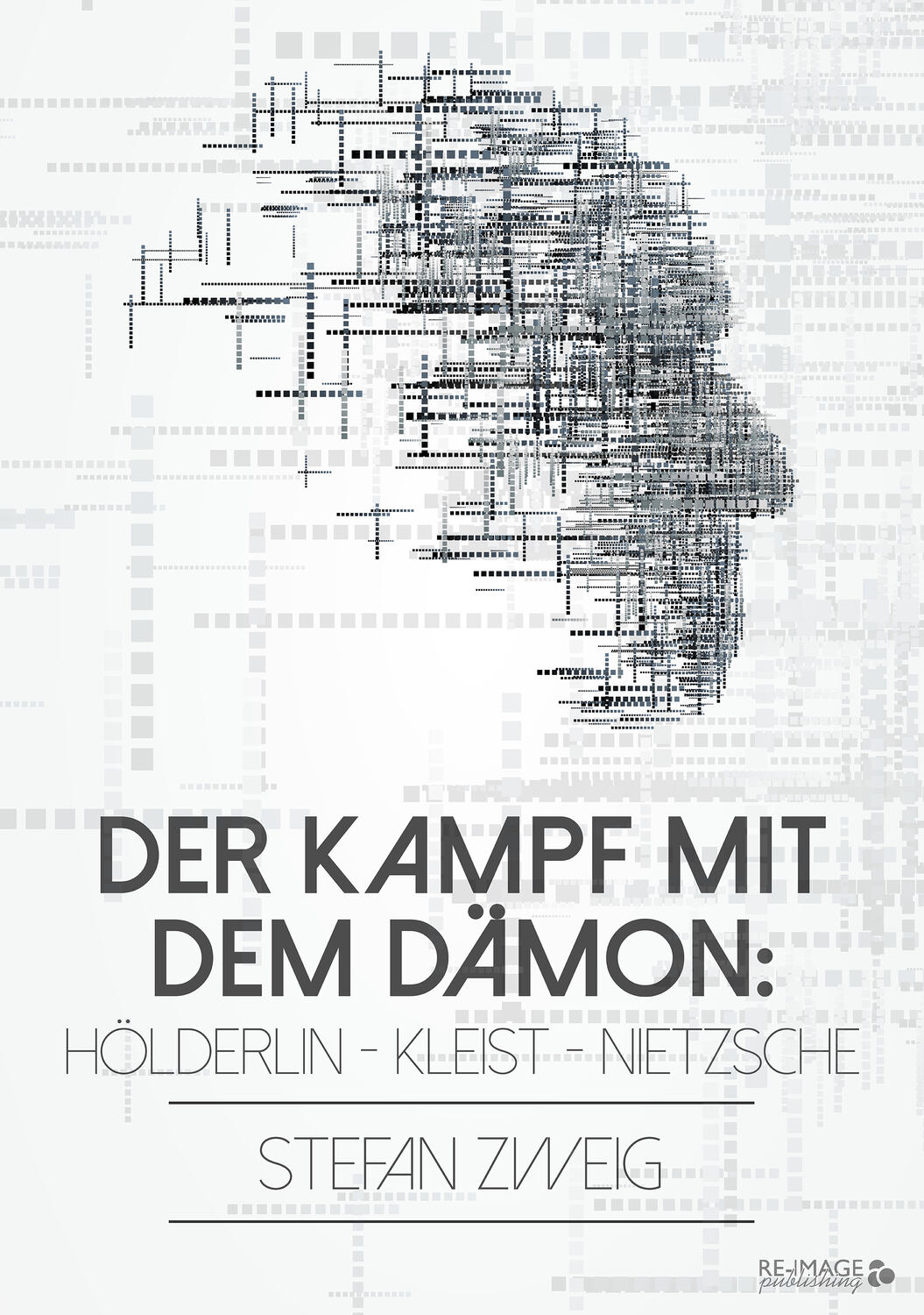 Der Kampf Mit Dem Dämon Hölderlin Kleist Nietzsche Ebook Kostenlos Online Lesen Oder 7827