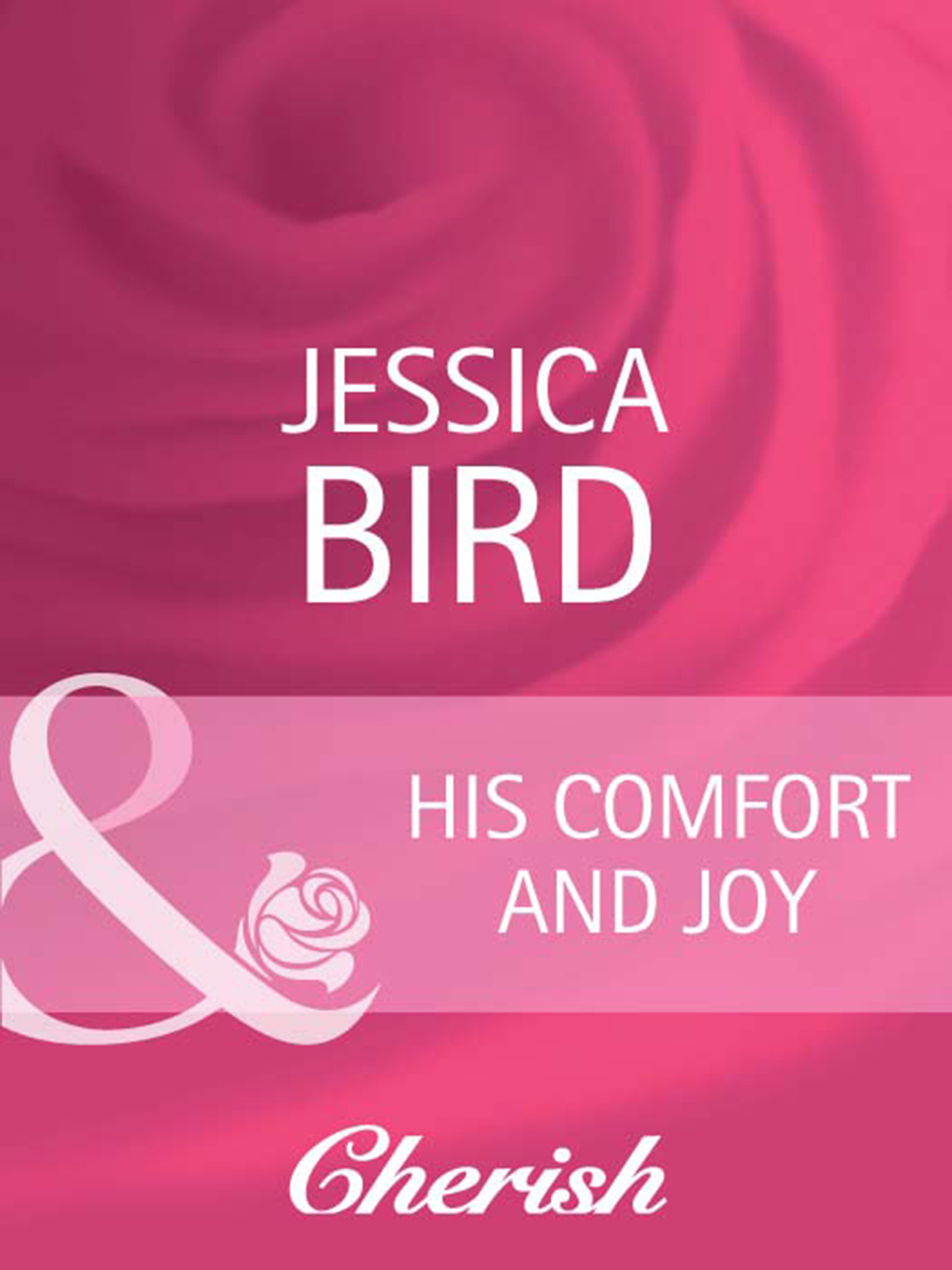 Jessica Bird His Comfort And Joy Chitat Onlajn Na Litres