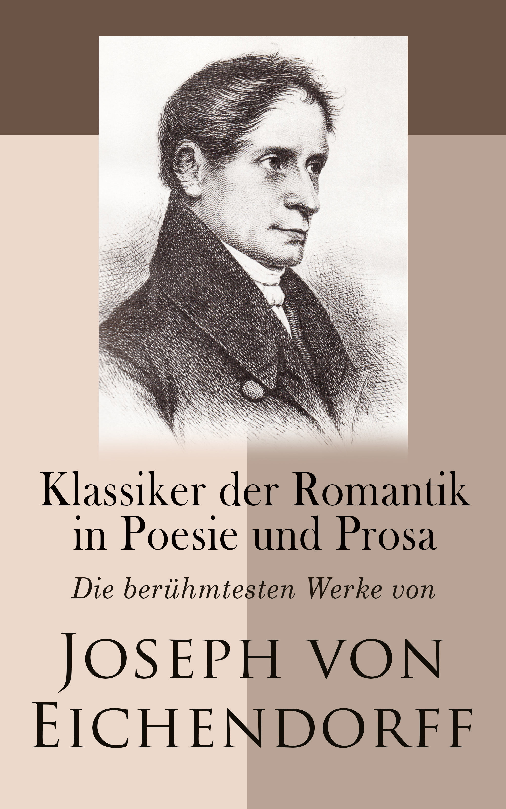 Read online «Klassiker der Romantik in Poesie und Prosa: Die berühmtesten Werke von Joseph von 