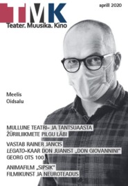 TeaterMuusikaKino 04 2020