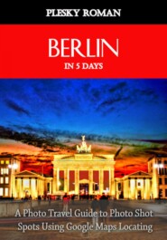 Berlin in 5 Days