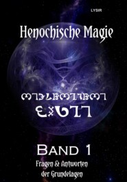 Henochische Magie - Band 1