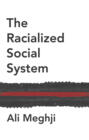 The Racialized Social System