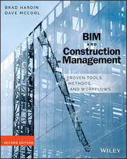 BIM and Construction Management. Proven Tools, Methods, and Workflows