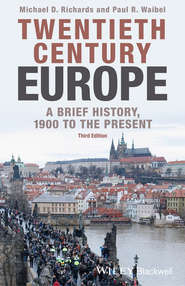 Twentieth-Century Europe. A Brief History, 1900 to the Present