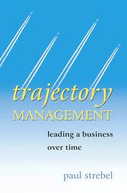 Trajectory Management