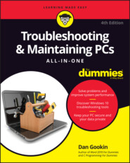 Troubleshooting & Maintaining PCs All-in-One For Dummies