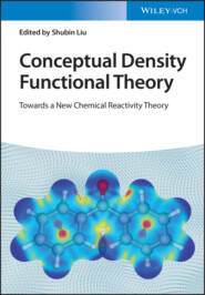 Conceptual Density Functional Theory, 2 Volume Set